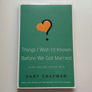 Things I Wish I’d Known Before We Got Married